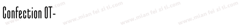 Confection OT字体转换